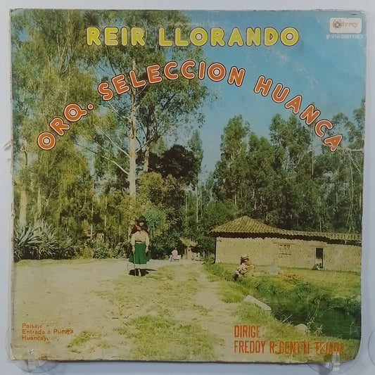 lp orquesta seleccion huanca reir llorando made peru 1981 huayno folk