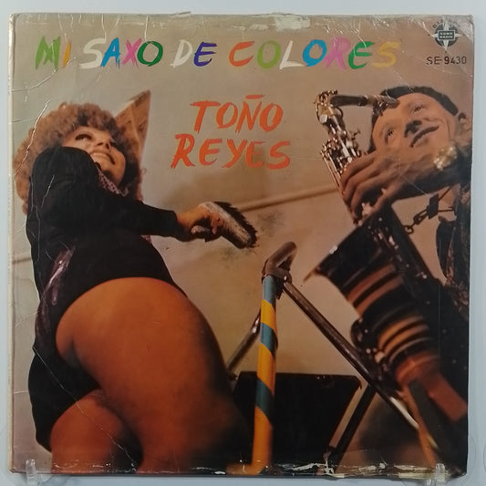 lp Toño Reyes Mi Saxo De Colores made peru 1971 Salsa Cumbia Descarga