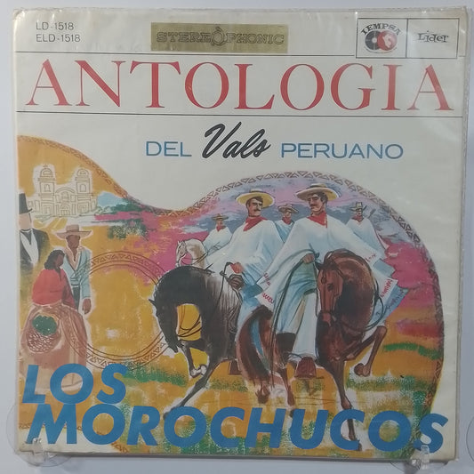 lp Los Morochucos Antologia Del Vals Peruano made peru 1967 gatefold criollo folk