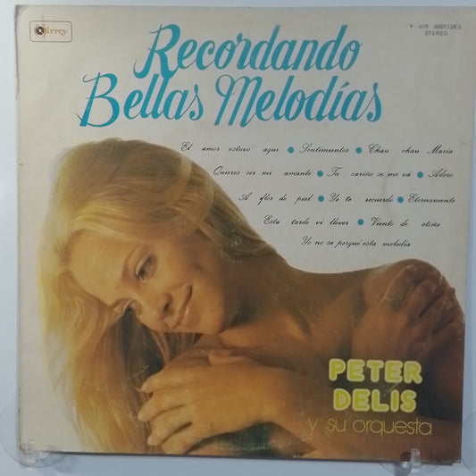 lp peter delis y su orquesta recordando bellas melodias made peru 1981 instrumental