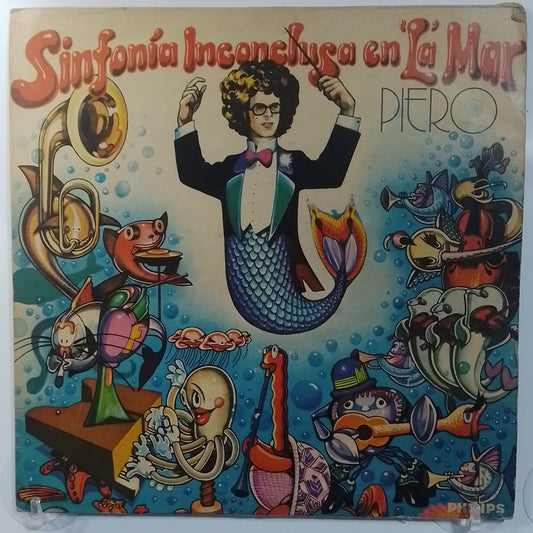 lp Piero Sinfonia Inconclusa en La Mar made colombia 1975 con insert latin pop
