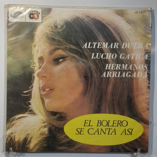 lp El Bolero Se Canta Asi Altemar Dutra Lucho Gatica Hermanos Arriagada made peru 1967 latin bolero