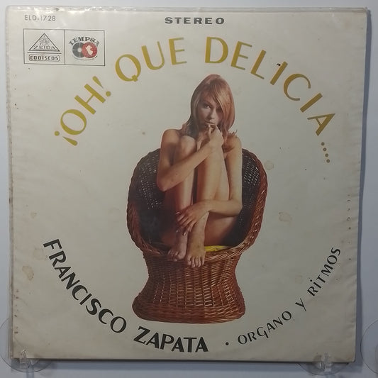 lp Francisco Zapata Su Organo Y Ritmos Oh! Que Delicia made peru 1981 merengue cumbia