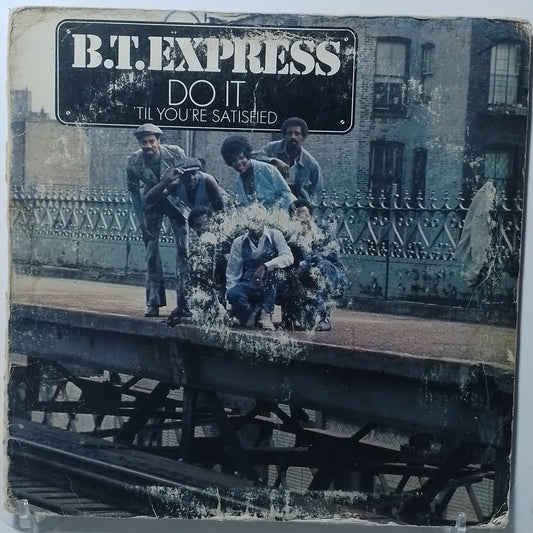 lp B.T. Express Do It Til Youre Satisfied made usa 1974 gatefold funk disco