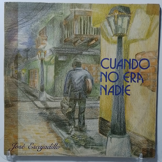 x2 lp Jose Escajadillo Cuando No Era Nadie made peru 1988 gatefold latin criollo folk