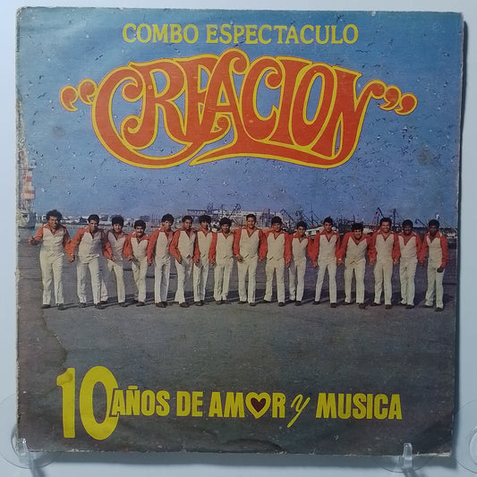 lp Combo Espectaculo Creacion 10 Años de Amor y Musica made peru 1987 salsa