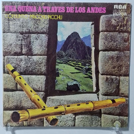 lp Conjunto Macchu Picchu Una quena a traves de los Andes made peru 1974 andean folk