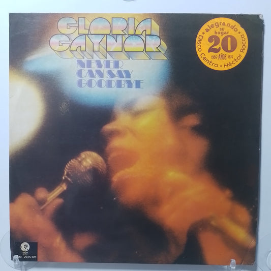 lp Gloria Gaynor never can say goodbye made peru 1975 soul