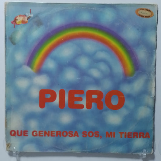 lp Piero Que Generosa Sos, Mi Tierra made peru 1984 pop rock