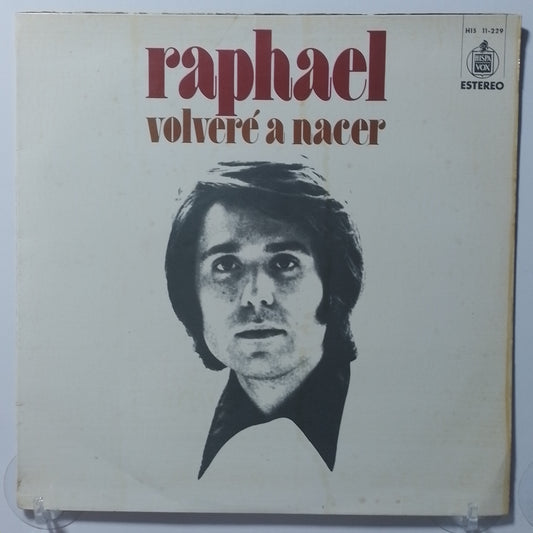 lp Raphael Volvere A Nacer made peru 1972 latin pop