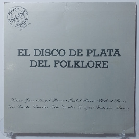 lp El Disco De Plata Del Folklore Victor Jara Isabel Y Angel Parra Las Cuatro Brujas varios made chile 1978 latin protesta folk