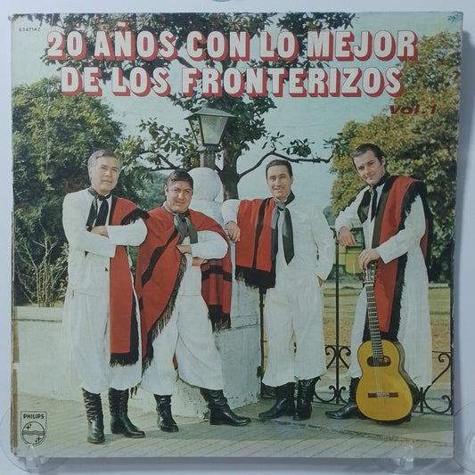 lp Los Fronterizos 20 Años Con Lo Mejor De Los Fronterizos made argentina 1985 gatefold latin folk
