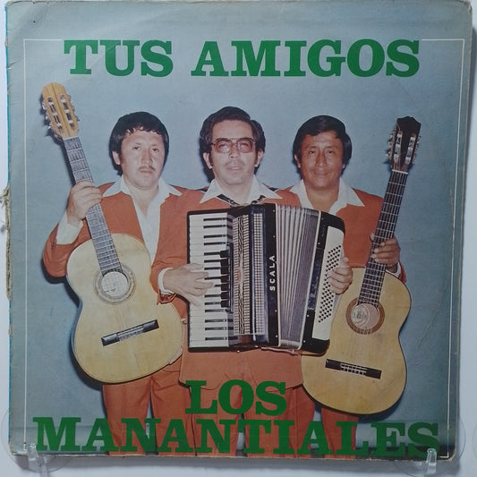 lp Los Manantiales Tus Amigos Los Manantiales made Peru 1982 huayno folk