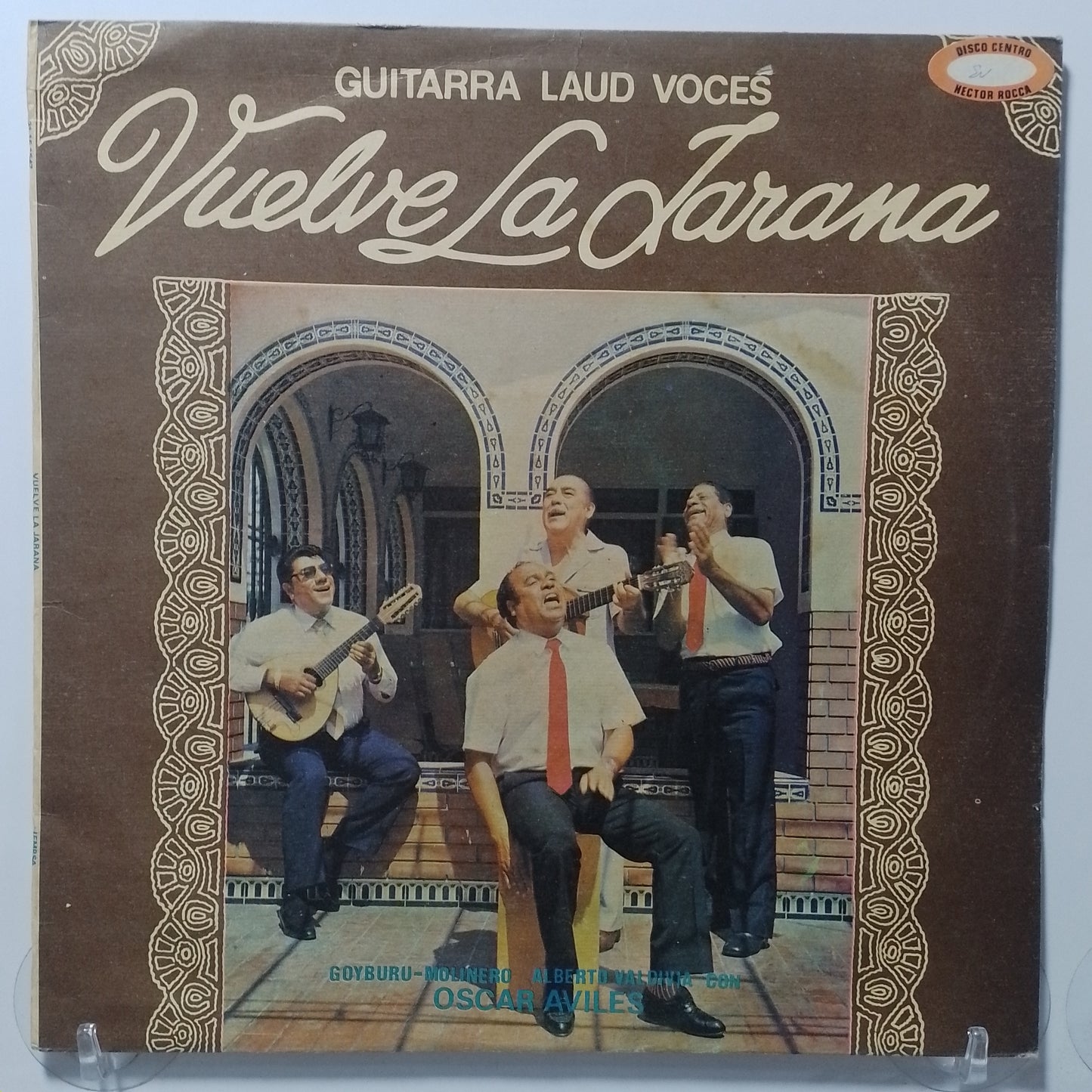 lp Vuelve La Jarana Oscar Aviles Con Walter Goyburu Jorge Molinero Y Alberto Valdivia made peru 1987 criollo folk
