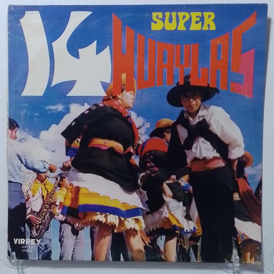 lp 14 Super Huaylas seleccion huanca alegres de huancayo varios made peru 1975 huayno folk