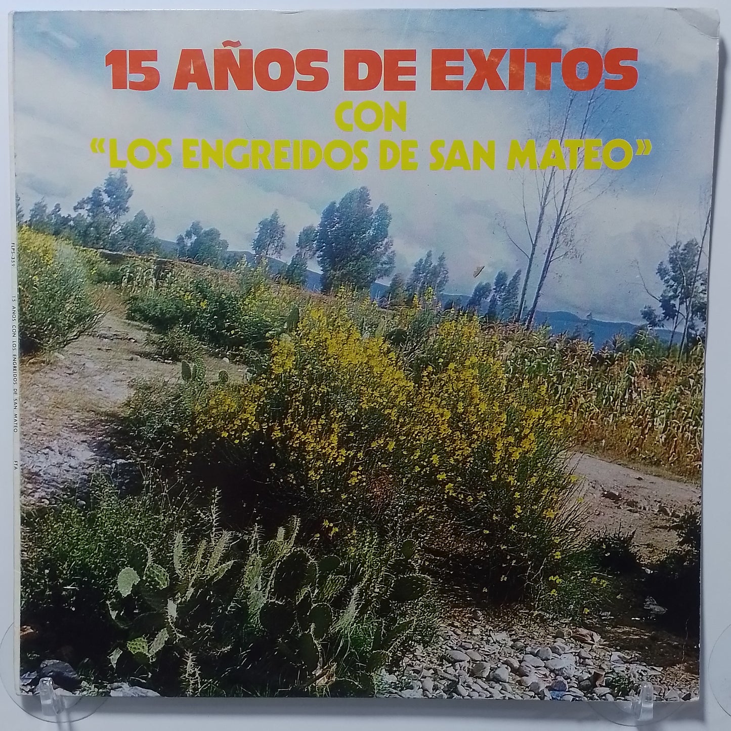 lp Los Engreidos De San Mateo 15 Años De Exitos made peru 1981 huayno folk