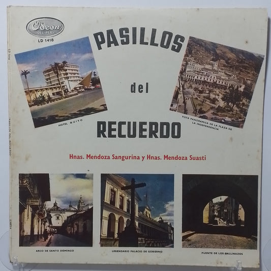 lp Pasillos Del Recuerdo Hnas Mendoza Sangurima Y Hnas Mendoza Suasti made peru 1964 latin pasillo