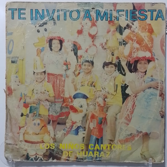 lp los niños cantores de huaraz te invito a mi fiesta made peru 1982 infantil