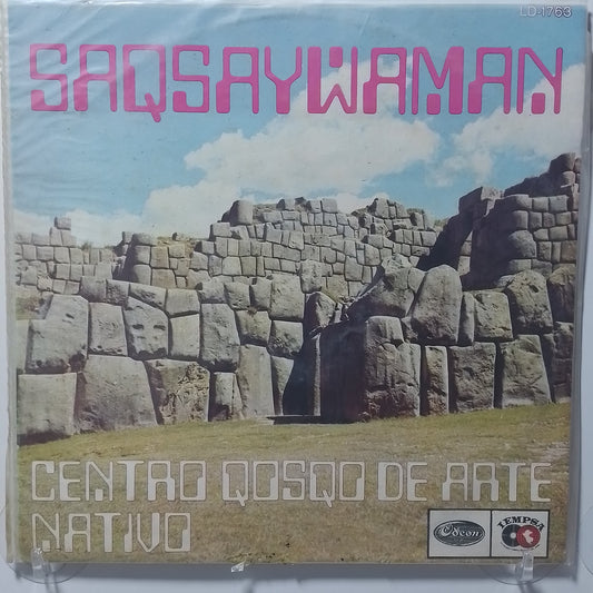 lp Centro Qosqo de Arte Nativo Saqsaywaman made peru 1968 huayno folk