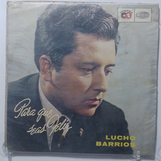 lp lucho barrios para que seas feliz made peru 1965 latin bolero