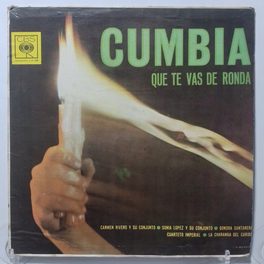 lp cumbia que te vas de ronda Carmen Rivero Sonora Santanera Cuarteto Imperial varios made colombia 1966 cumbia