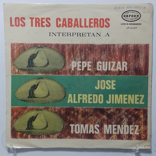 lp los tres caballeros interpretan a pepe guizar jose alfredo jimenez tomas mendez made peru 1979 ranchera folk