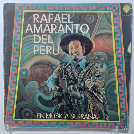 lp rafael amaranto y su conjunto rafael amaranto del peru en musica serrana made peru 1974 huayno folk