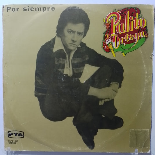 lp Palito Ortega Por Siempre Palito made peru 1977 latin pop