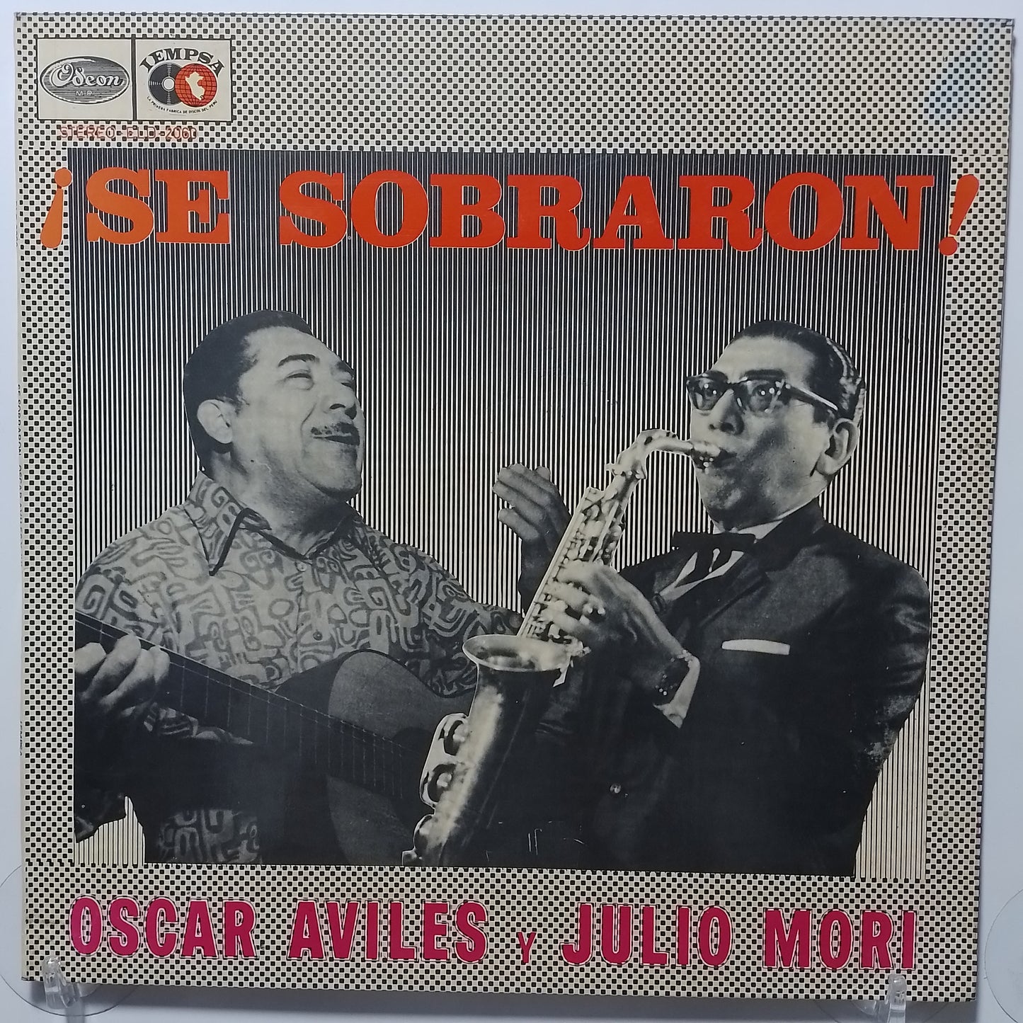 lp Oscar Aviles Y Julio Mori Se Sobraron made peru 1971 folk criollo
