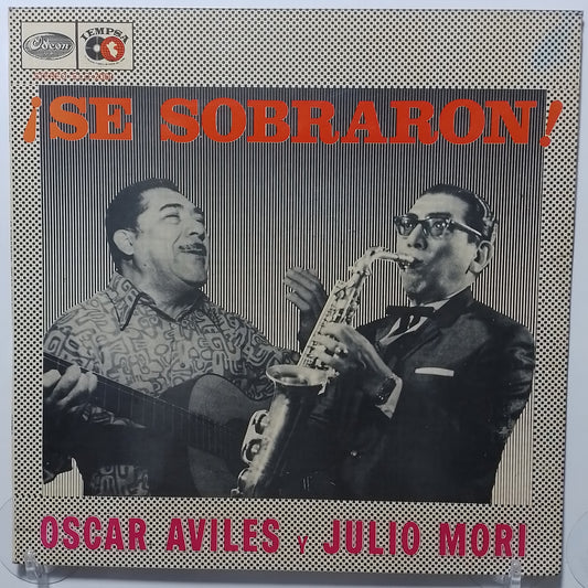 lp Oscar Aviles Y Julio Mori Se Sobraron made peru 1971 folk criollo