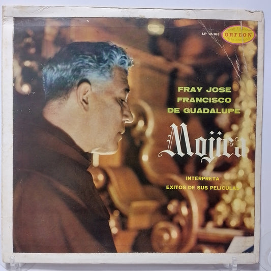 lp Jose Mojica Fray Jose Francisco De Guadalupe Mojica Interpreta Exitos De Sus Peliculas made mexico 1960 latin bolero