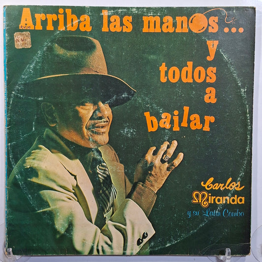 lp Carlos Miranda Y Su Latin Combo Arriba Las manos Y Todos A Bailar made peru 1980 cumbia salsa