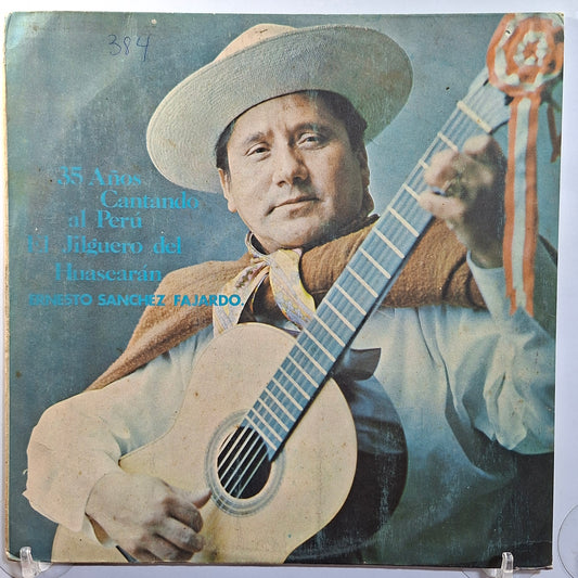 lp El Jilguero Del Huascaran 35 Años Cantando Al Peru made peru 1977 huayno folk