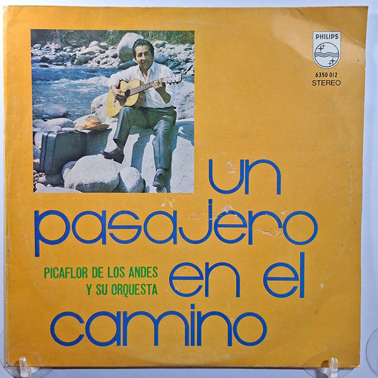 lp Picaflor de los Andes Un Pasajero en el Camino made peru 1972 huayno folk
