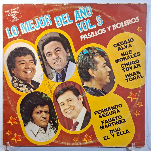 lp Lo Mejor del Año Vol 5 Pasillos y Boleros noe morales cecilio alva fernando segura varios made ecuador 1984 pasillos bolero