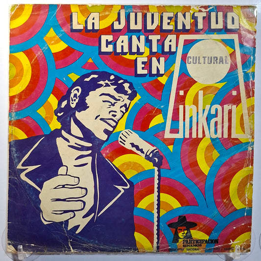 lp la Juventud Canta En inkari balada del pobre revolucion pueblo joven varios made peru 1977 latin protesta folk