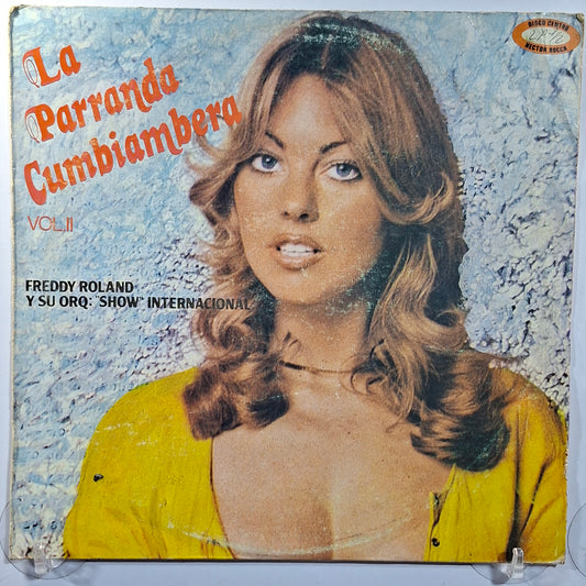 lp Freddy Roland La Parranda Cumbiambera vol 2 made peru 1981 salsa cumbia