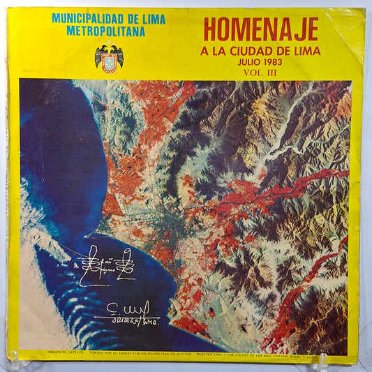 lp Homenaje a la ciudad de lima julio 1983 vol 3 las limeñitas rafael matallana maritza rodriguez varios made peru 1983 criollo folk