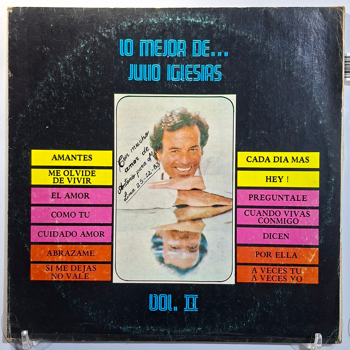 lp Julio Iglesias Lo Mejor De Julio Iglesias Vol 2 made peru 1981 latin balada