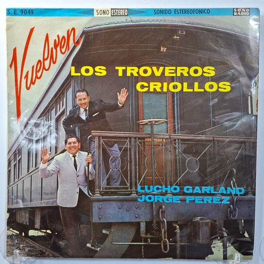 lp los troveros criollos vuelven los troveros criollos made peru 1965 criollo folk