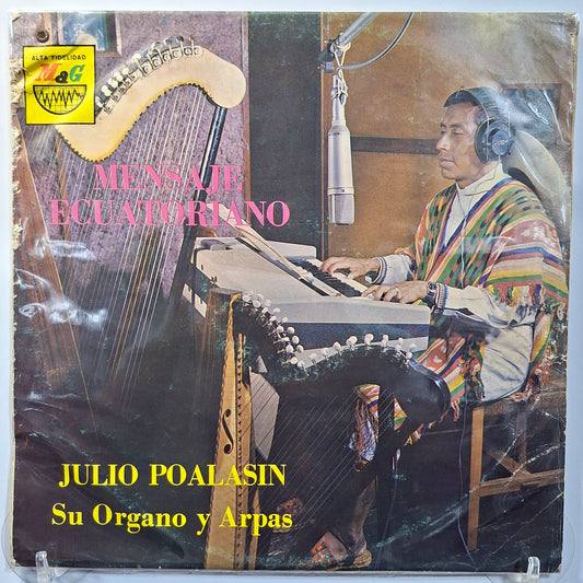 lp Julio Poalasin Mensaje Ecuatoriano made peru 1960 latin folk