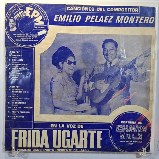 lp Frida Ugarte canciones del compositor emilio pelaez montero made peru 1965 vals andean folk