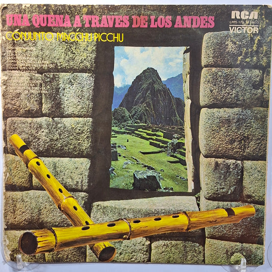 lp Conjunto Macchu Picchu Una quena a traves de los Andes made peru 1974 andean folk
