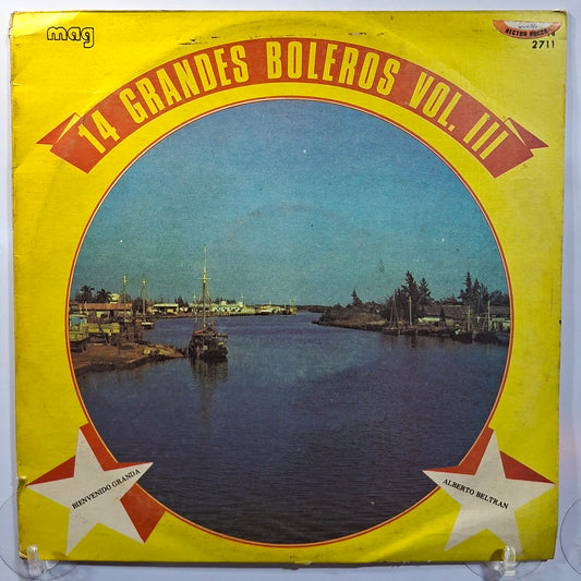 lp 14 Grandes Boleros vol 3 lucho barrios bienvenido granda alberto beltran varios made peru 1973 latin bolero