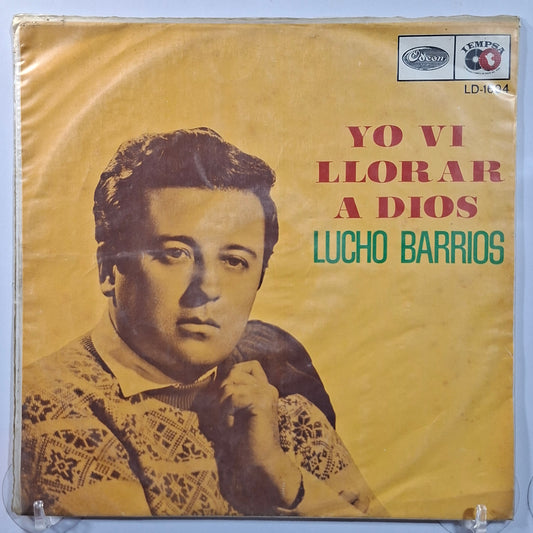 lp Lucho Barrios Yo Vi Llorar a Dios made peru 1968 latin bolero