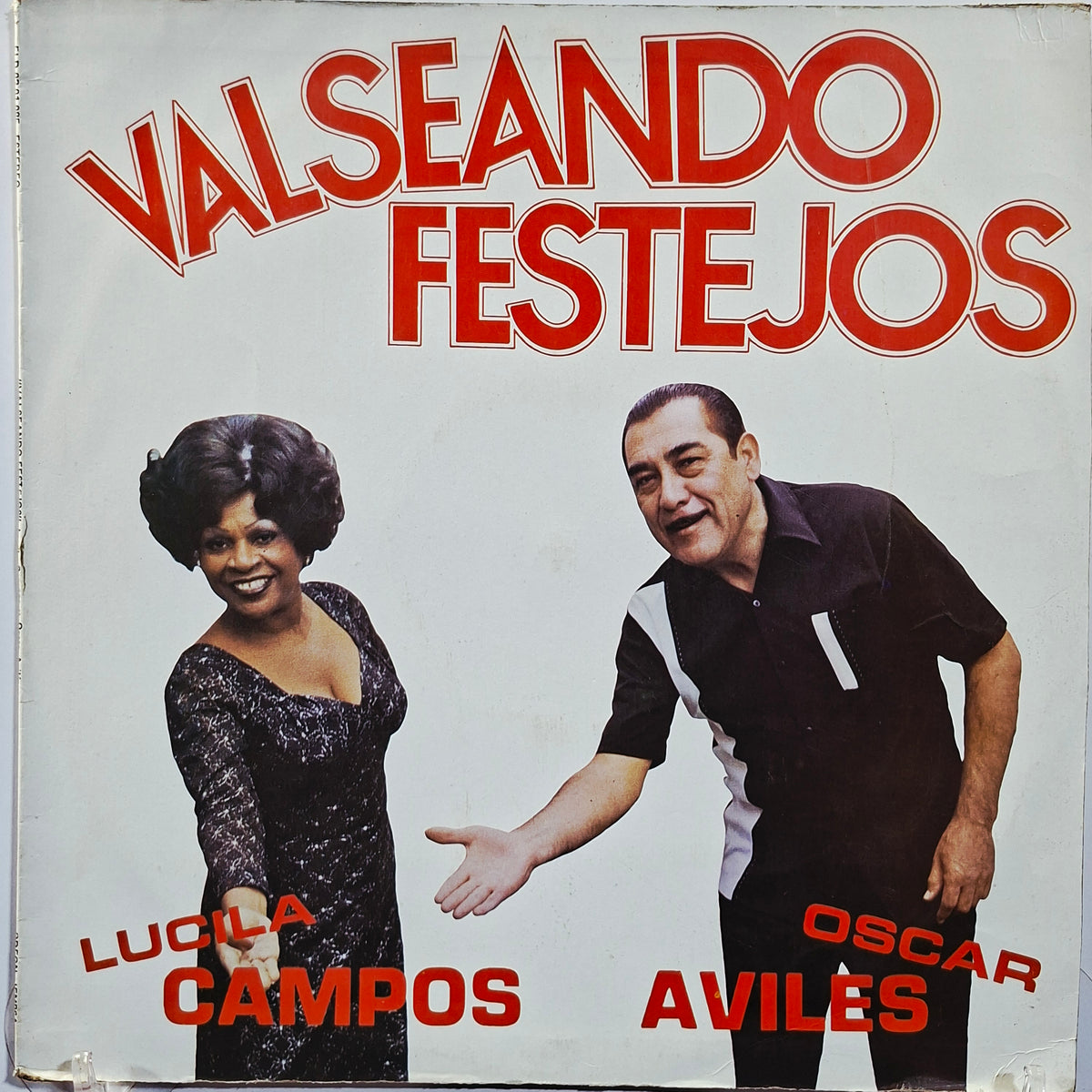 lp Oscar Aviles Lucila Campos Valseando Festejos made peru 1982 folk criollo
