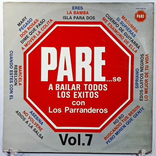 lp Los Parranderos Pare Se A Bailar Todos Los exitos Con Los Parranderos Vol 7 made peru 1986 latin cumbia