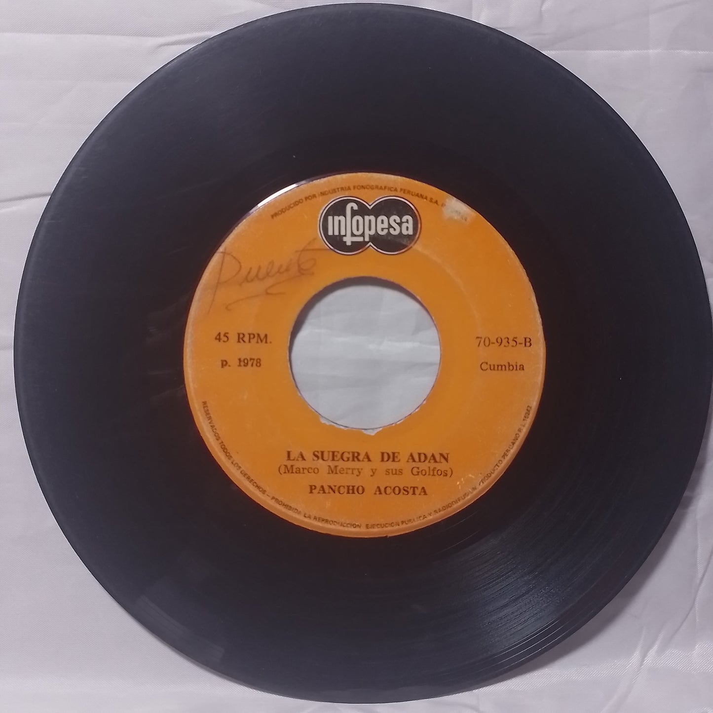 single 7" Pancho Acosta Son Tus Perfumes De Mujer / La Suegra De Adan made peru 1978 latin Cumbia