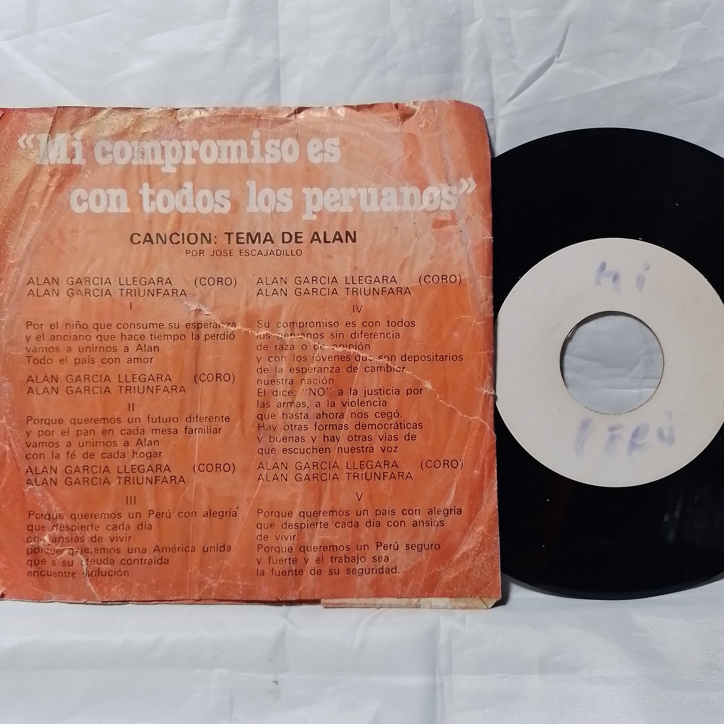 single 7" alan garcia tema de alan por jose escajadillo made peru 1980 con funda original pop