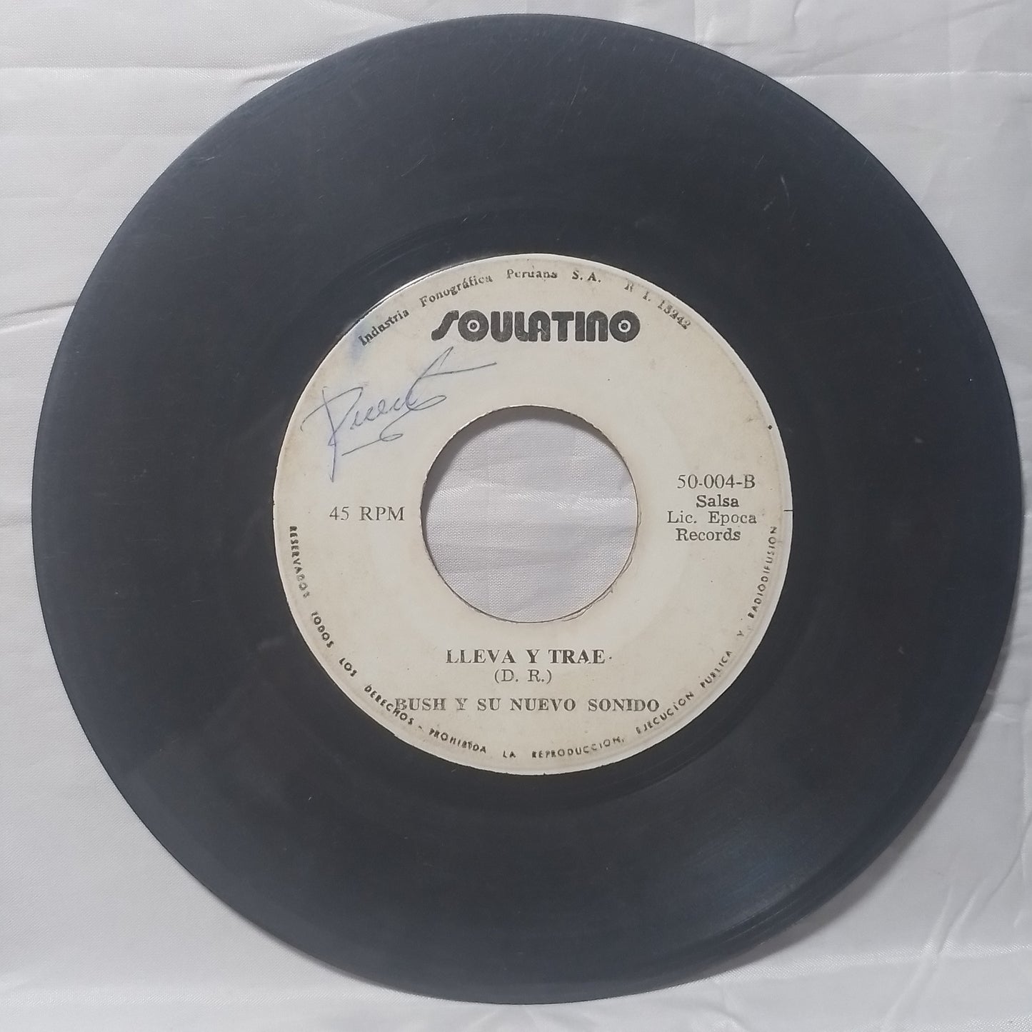 single 7" Bush Y Su Nuevo Sonido La Chola Caderona / Lleva Y Trae made peru latin Cumbia